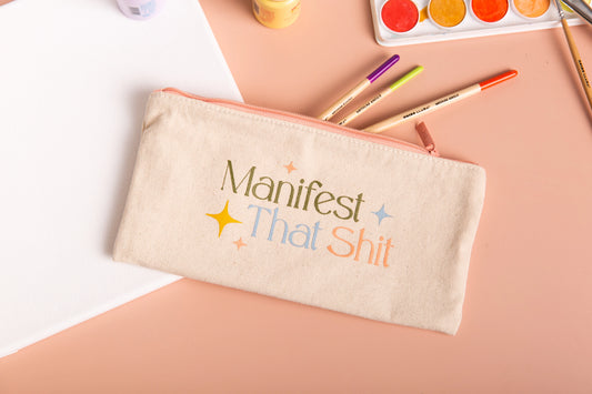 Manifest That Shit - Pouch